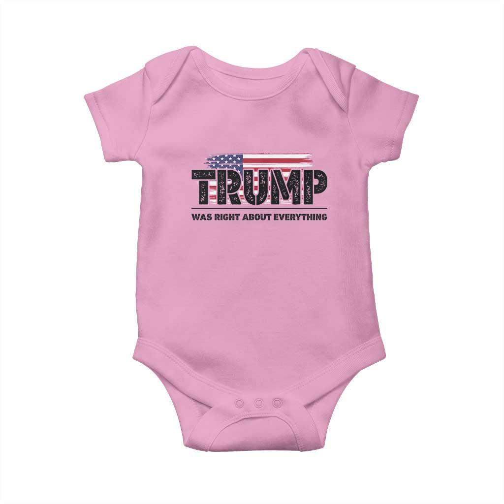 Trump Was Right About Everything Baby Onesie USA American Flag TS10 Light Pink Print Your Wear