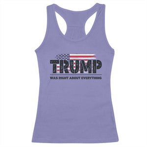Trump Was Right About Everything Racerback Tank Top USA American Flag TS10 Violet Print Your Wear