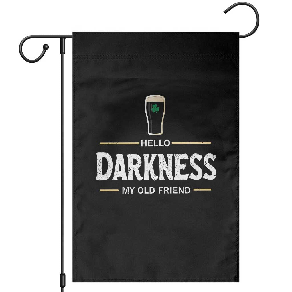 Hello Darkness My Old Friend Irish Beer Garden Flag Funny Drinking St Patricks Day Party Shamrock TS10 Black Print Your Wear