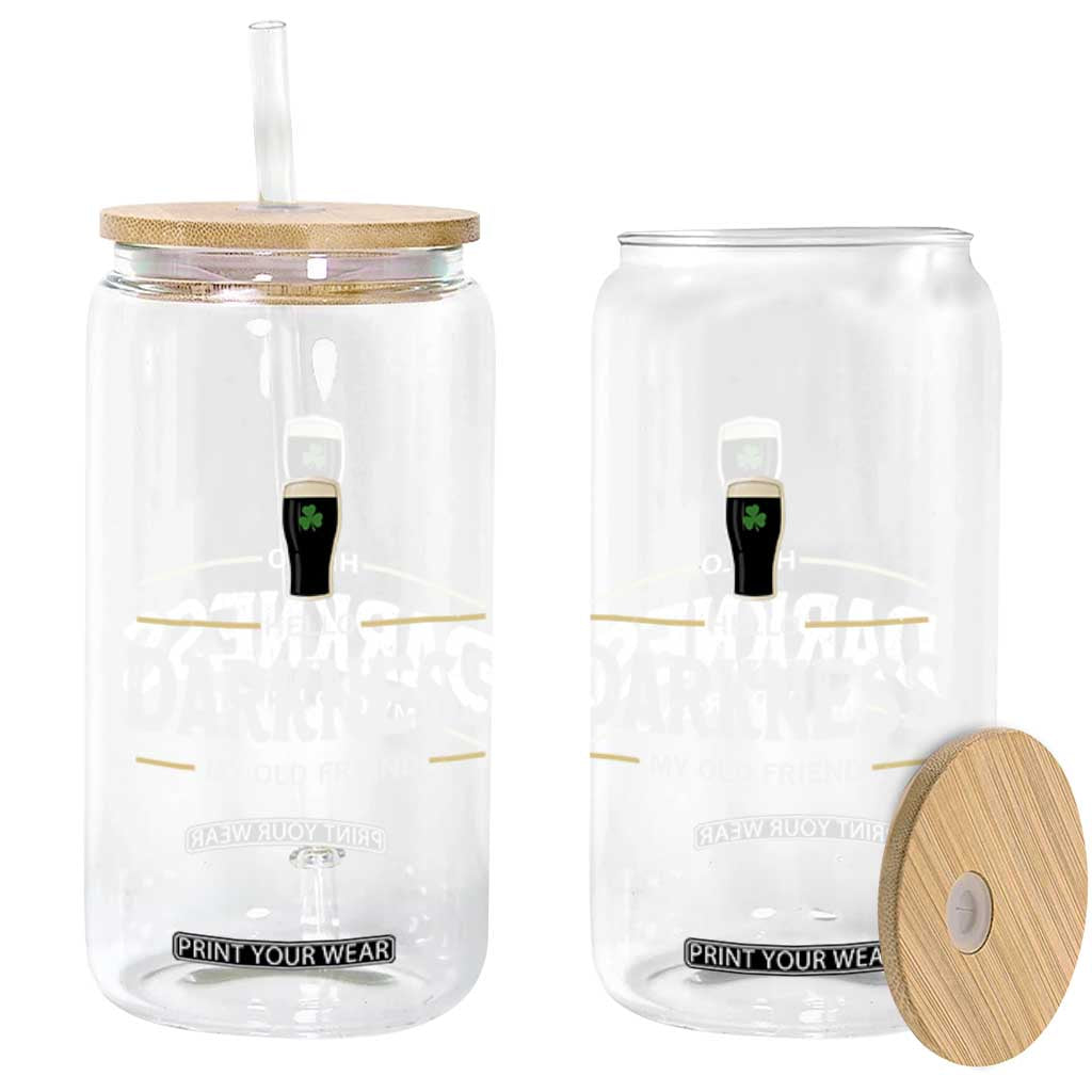 Hello Darkness My Old Friend Irish Beer Glass Can Funny Drinking St Patricks Day Party Shamrock TS10 Print Your Wear