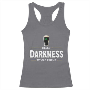 Hello Darkness My Old Friend Irish Beer Racerback Tank Top Funny Drinking St Patricks Day Party Shamrock TS10 Charcoal Print Your Wear