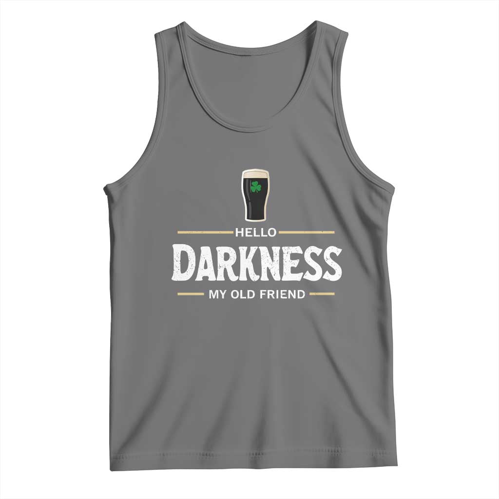 Hello Darkness My Old Friend Irish Beer Tank Top Funny Drinking St Patricks Day Party Shamrock TS10 Black Heather Print Your Wear