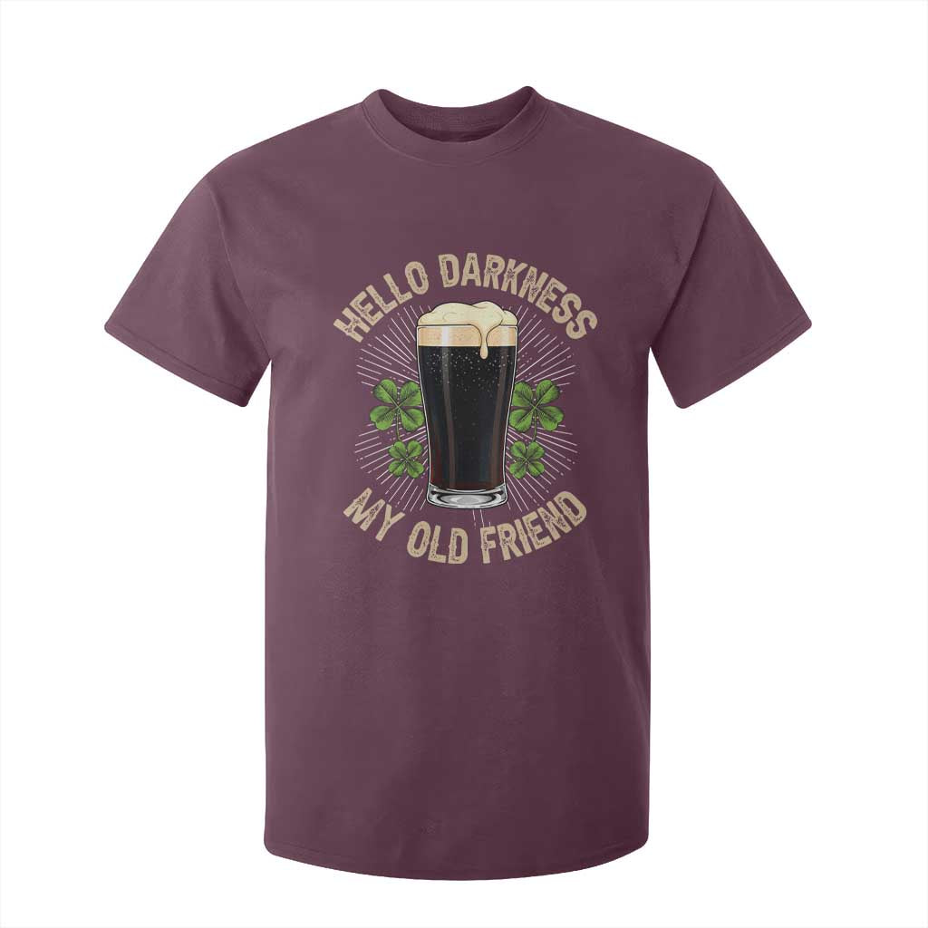 Irish Shamrock Beer Day T Shirt For Kid Hello Darkness My Old Friend TS10 Maroon Print Your Wear