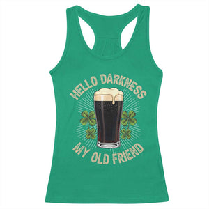 Irish Shamrock Beer Day Racerback Tank Top Hello Darkness My Old Friend TS10 Irish Green Print Your Wear