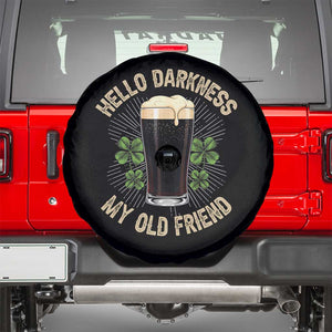Irish Shamrock Beer Day Spare Tire Cover Hello Darkness My Old Friend TS10 Black Print Your Wear