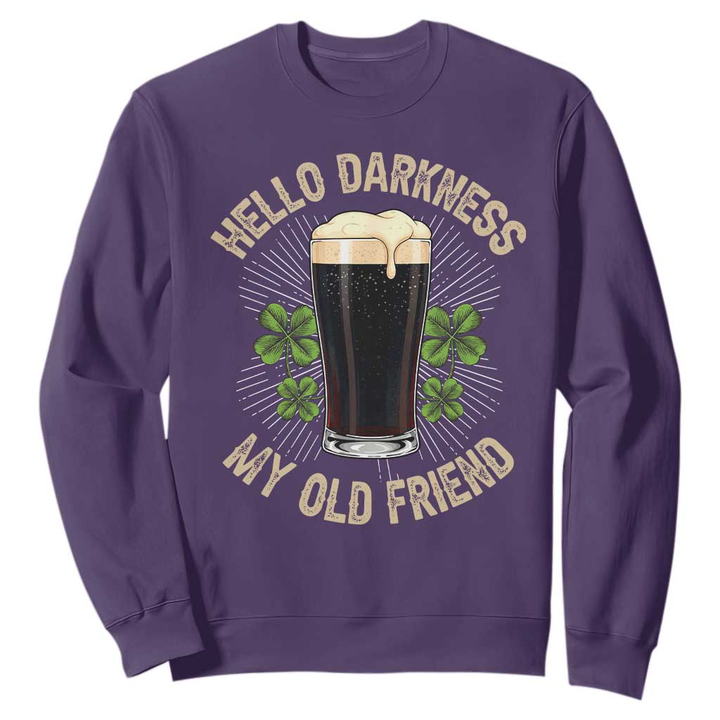 Irish Shamrock Beer Day Sweatshirt Hello Darkness My Old Friend TS10 Purple Print Your Wear