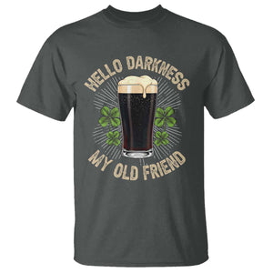 Irish Shamrock Beer Day T Shirt Hello Darkness My Old Friend TS10 Dark Heather Print Your Wear