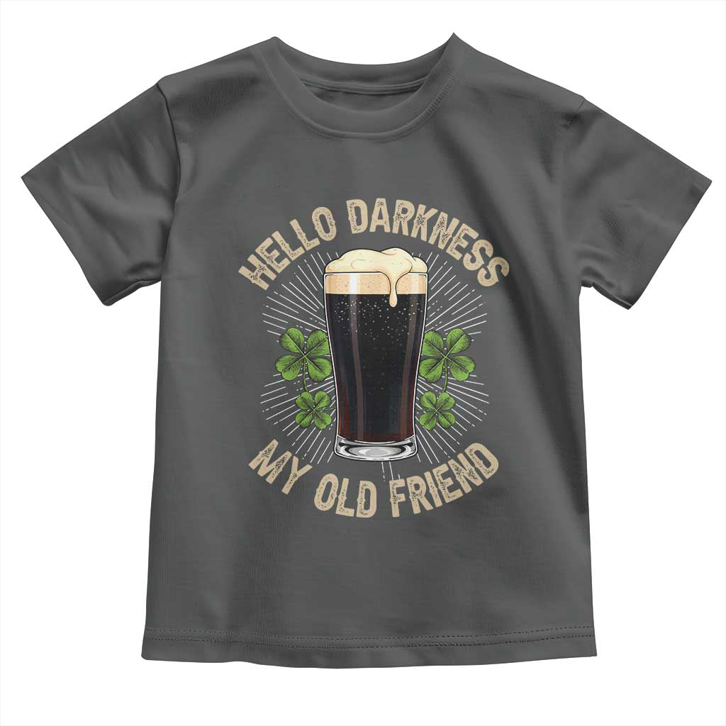 Irish Shamrock Beer Day Toddler T Shirt Hello Darkness My Old Friend TS10 Dark Heather Print Your Wear