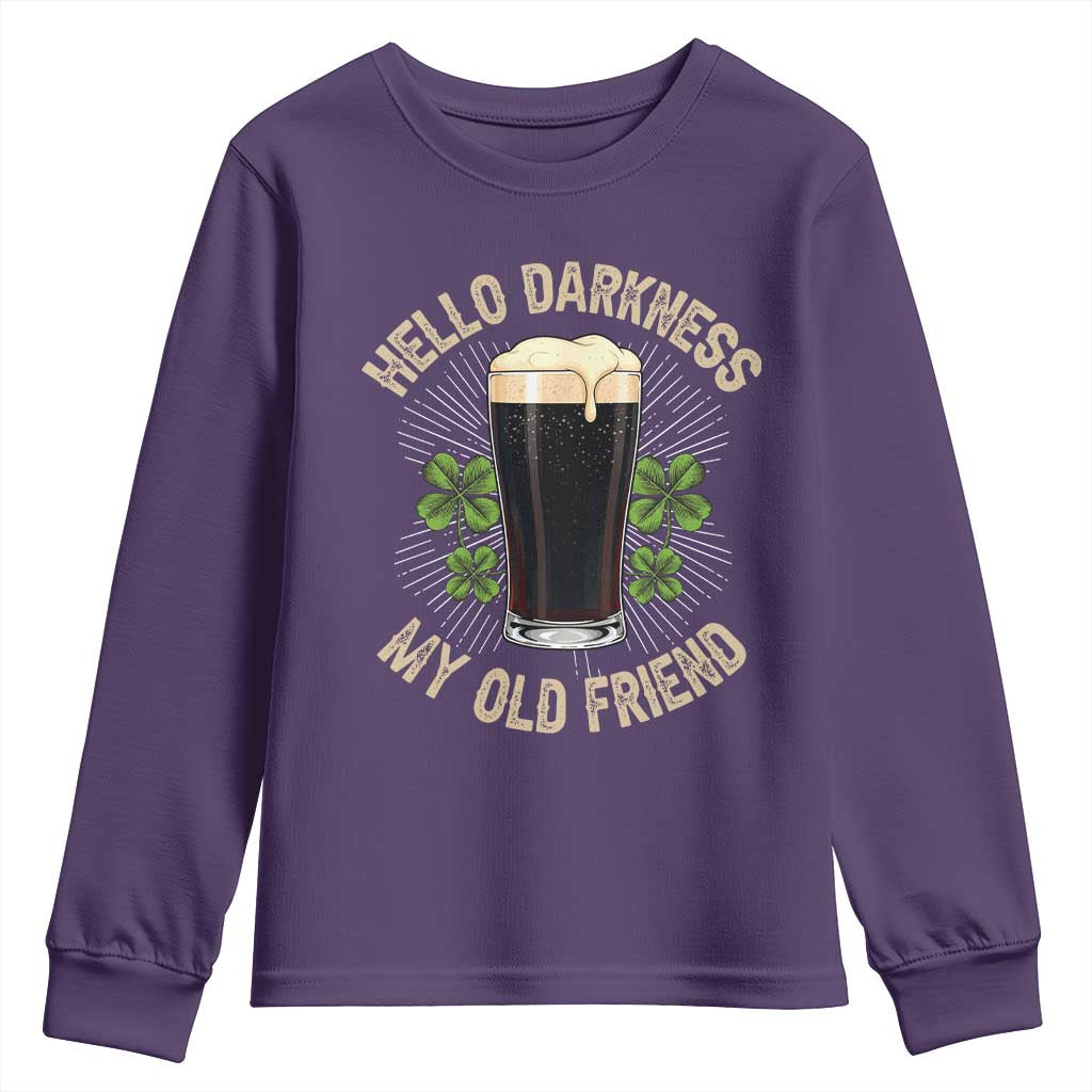 Irish Shamrock Beer Day Youth Sweatshirt Hello Darkness My Old Friend TS10 Purple Print Your Wear