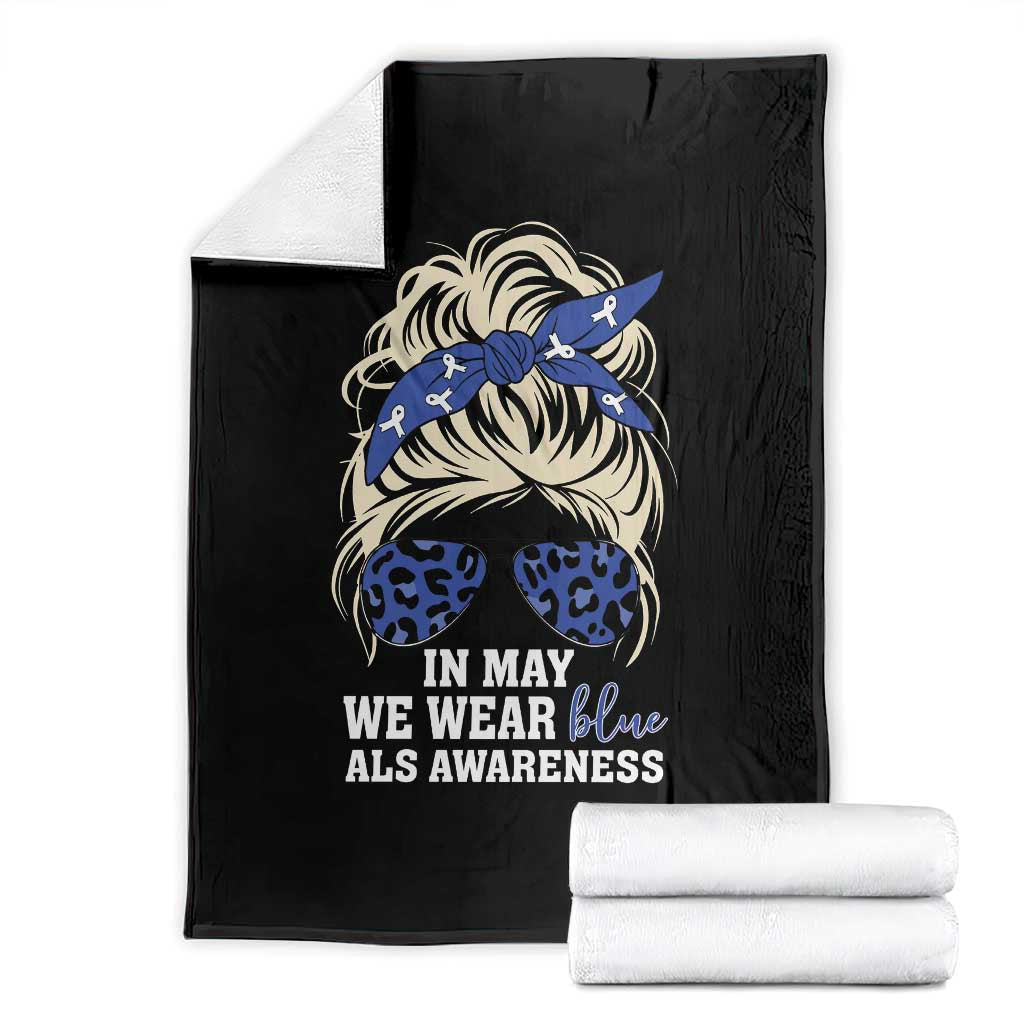 ALS Awareness We Wear Blue In May Throw Blanket TS10 Black Print Your Wear