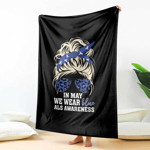 ALS Awareness We Wear Blue In May Throw Blanket TS10 Print Your Wear