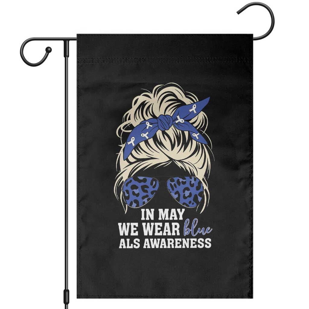 ALS Awareness We Wear Blue In May Garden Flag TS10 Black Print Your Wear