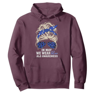 ALS Awareness We Wear Blue In May Hoodie TS10 Maroon Print Your Wear