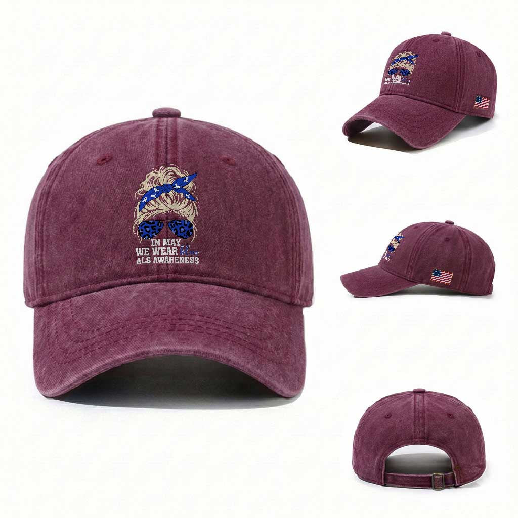 ALS Awareness We Wear Blue In May Washed Cotton Baseball Cap TS10 Washed Cap Universal Fit Burgundy Print Your Wear