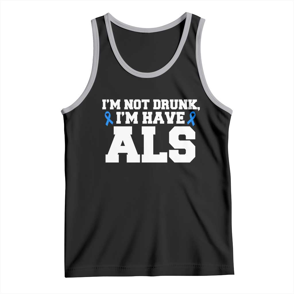 ALS Awareness Tank Top Im Not Drunk I Have ALS TS10 Black Athletic Heather Print Your Wear