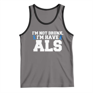 ALS Awareness Tank Top Im Not Drunk I Have ALS TS10 Deep Heather Black Print Your Wear