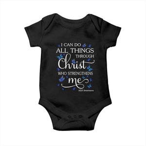 ALS Awareness Baby Onesie I Can Do All Things Through Christ Butterfly Bible Verse Motivational TS10 Black Print Your Wear