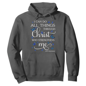 ALS Awareness Hoodie I Can Do All Things Through Christ Butterfly Bible Verse Motivational TS10 Dark Heather Print Your Wear