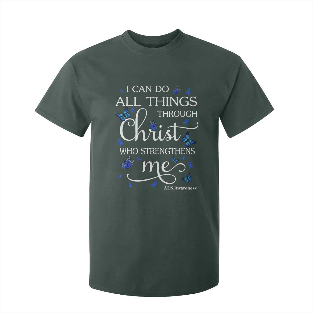 ALS Awareness T Shirt For Kid I Can Do All Things Through Christ Butterfly Bible Verse Motivational TS10 Dark Forest Green Print Your Wear