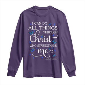 ALS Awareness Long Sleeve Shirt I Can Do All Things Through Christ Butterfly Bible Verse Motivational TS10 Purple Print Your Wear