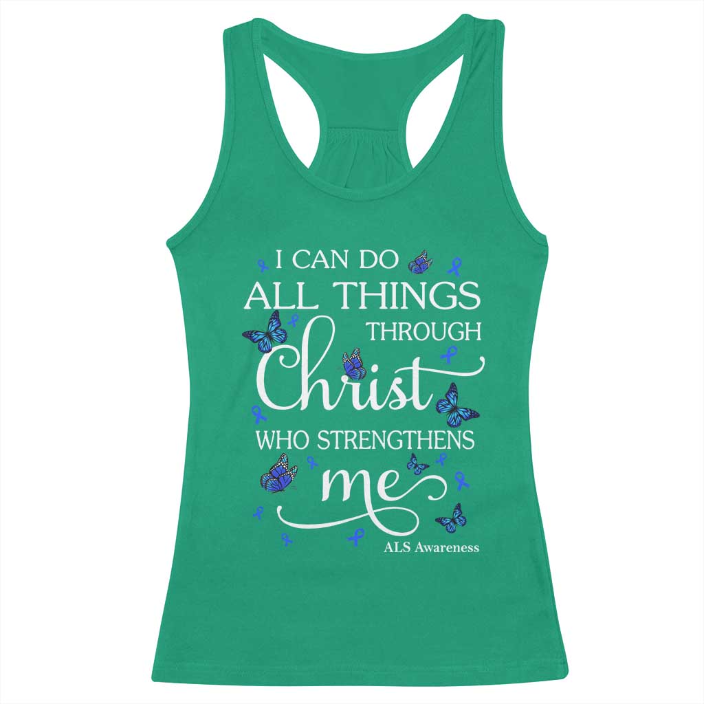ALS Awareness Racerback Tank Top I Can Do All Things Through Christ Butterfly Bible Verse Motivational TS10 Irish Green Print Your Wear