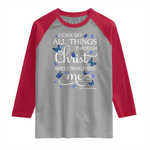 ALS Awareness Raglan Shirt I Can Do All Things Through Christ Butterfly Bible Verse Motivational TS10 Sport Gray Red Print Your Wear