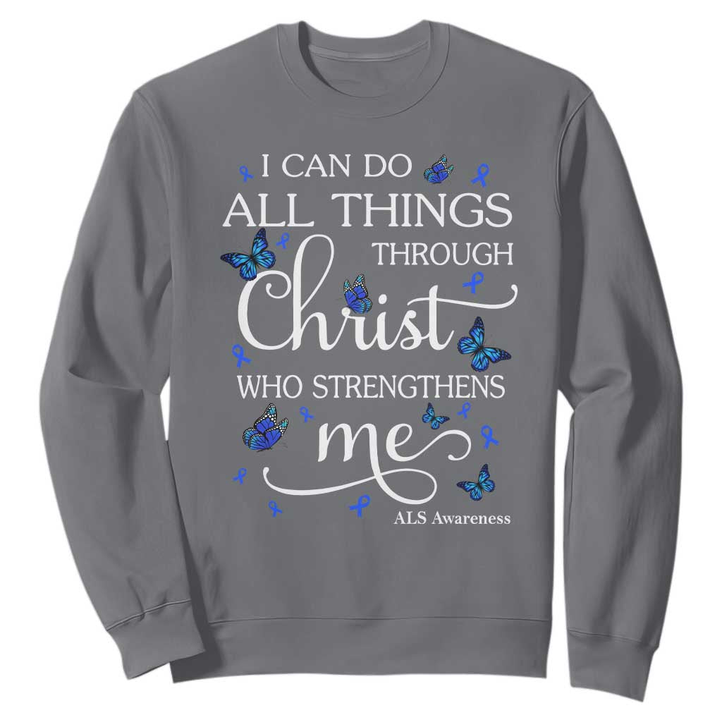 ALS Awareness Sweatshirt I Can Do All Things Through Christ Butterfly Bible Verse Motivational TS10 Charcoal Print Your Wear
