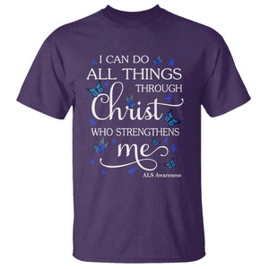 ALS Awareness T Shirt I Can Do All Things Through Christ Butterfly Bible Verse Motivational TS10 Purple Print Your Wear
