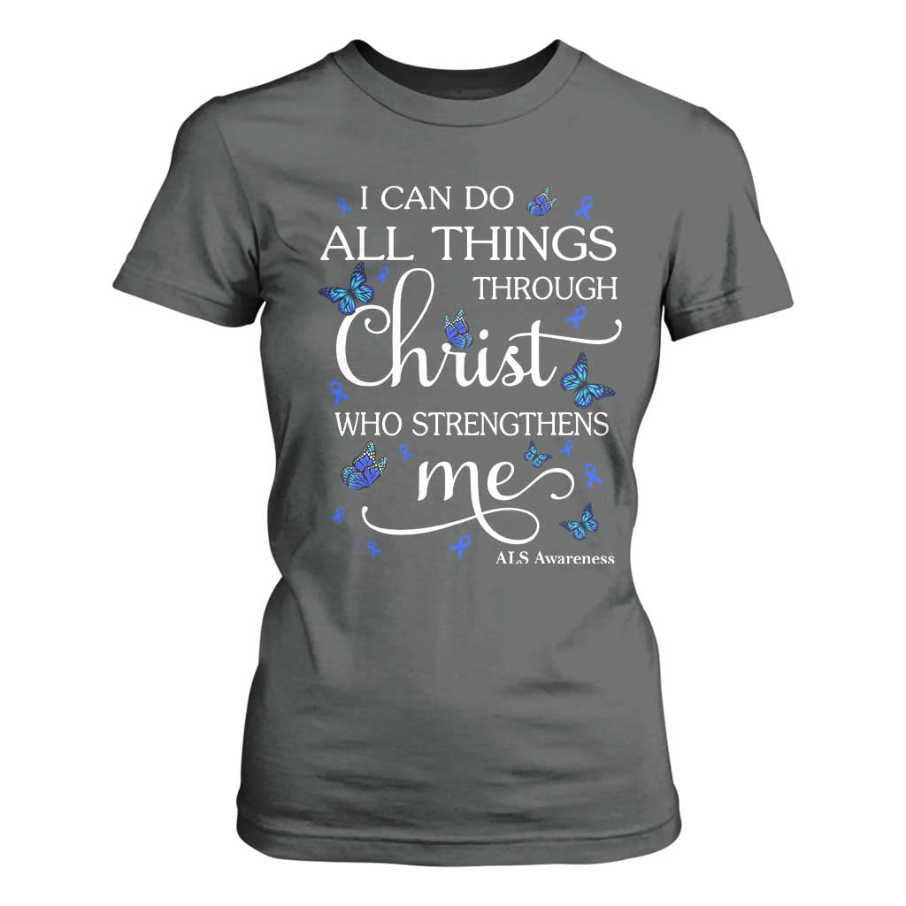 ALS Awareness T Shirt For Women I Can Do All Things Through Christ Butterfly Bible Verse Motivational TS10 Dark Heather Print Your Wear