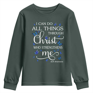 ALS Awareness Youth Sweatshirt I Can Do All Things Through Christ Butterfly Bible Verse Motivational TS10 Dark Forest Green Print Your Wear