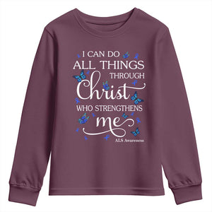 ALS Awareness Youth Sweatshirt I Can Do All Things Through Christ Butterfly Bible Verse Motivational TS10 Maroon Print Your Wear