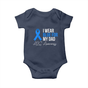 I Wear Blue For My Dad ALS Awareness Baby Onesie TS10 Navy Print Your Wear