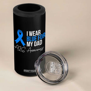 I Wear Blue For My Dad ALS Awareness 4 in 1 Can Cooler Tumbler TS10 Print Your Wear