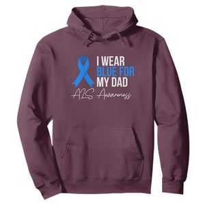 I Wear Blue For My Dad ALS Awareness Hoodie TS10 Maroon Print Your Wear