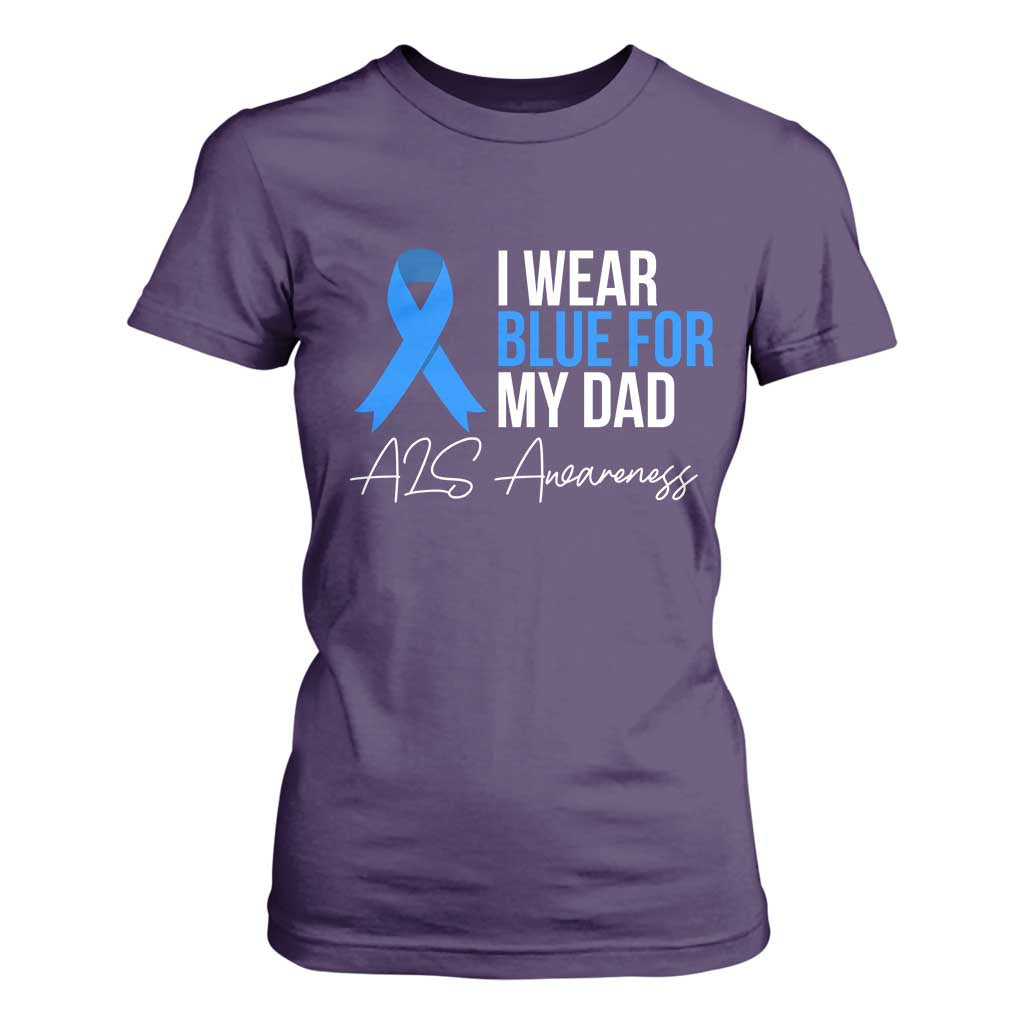 I Wear Blue For My Dad ALS Awareness T Shirt For Women TS10 Purple Print Your Wear