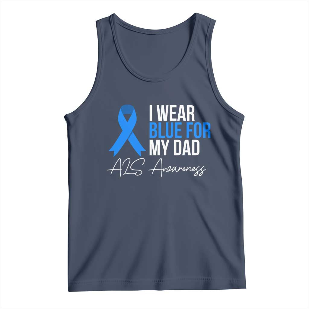 I Wear Blue For My Dad ALS Awareness Tank Top TS10 Navy Print Your Wear