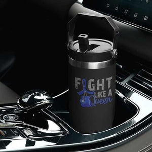 Fight Like A Queen Flip Straw Tumbler Blue Ribbon Colon Cancer Awareness TS10 Print Your Wear