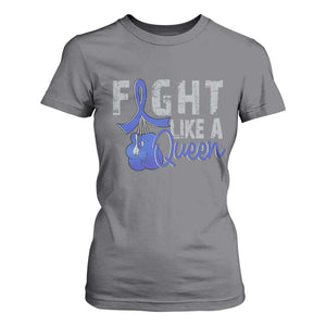Fight Like A Queen T Shirt For Women Blue Ribbon Colon Cancer Awareness TS10 Charcoal Print Your Wear