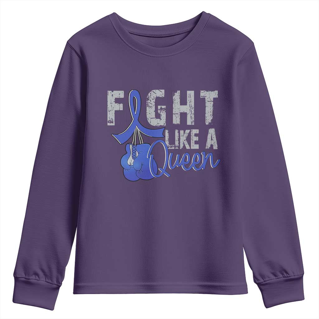 Fight Like A Queen Youth Sweatshirt Blue Ribbon Colon Cancer Awareness TS10 Purple Print Your Wear