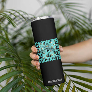 Retro Coconuts Coquette Bow Skinny Tumbler Summer Beach Coconut Fruit Humor TS10 Print Your Wear
