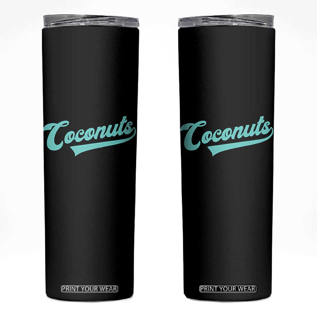 Vintage Coconut Skinny Tumbler Retro Throwback Popular Fruit Humor Coconuts Classic TS10 Black Print Your Wear