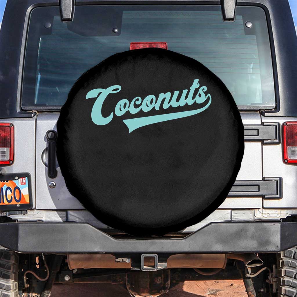 Vintage Coconut Spare Tire Cover Retro Throwback Popular Fruit Humor Coconuts Classic TS10 No hole Black Print Your Wear