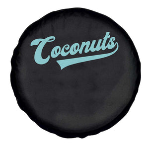 Vintage Coconut Spare Tire Cover Retro Throwback Popular Fruit Humor Coconuts Classic TS10 Print Your Wear