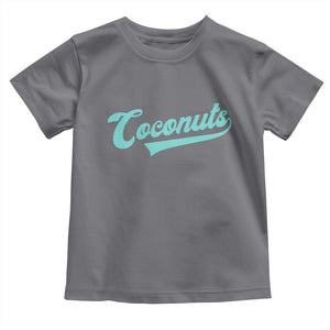 Vintage Coconut Toddler T Shirt Retro Throwback Popular Fruit Humor Coconuts Classic TS10 Charcoal Print Your Wear