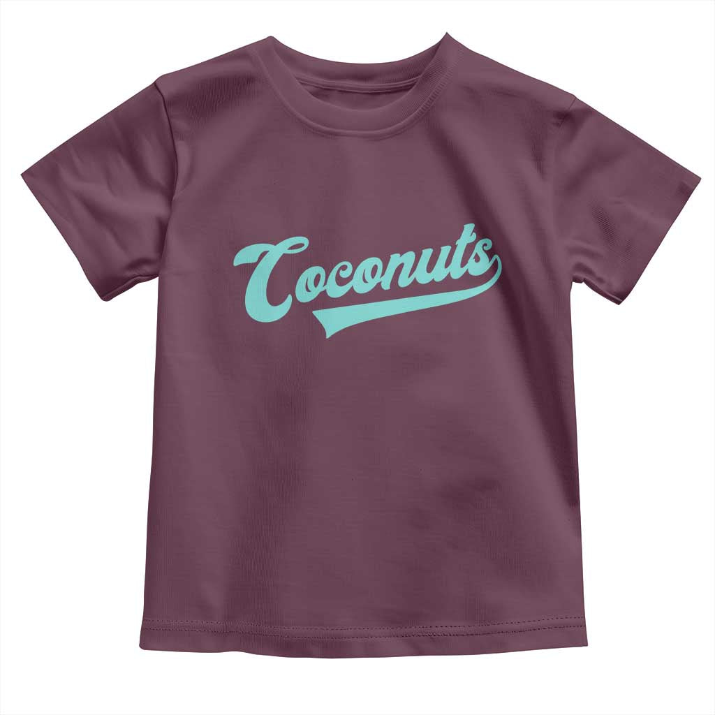 Vintage Coconut Toddler T Shirt Retro Throwback Popular Fruit Humor Coconuts Classic TS10 Maroon Print Your Wear