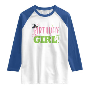 Birthday Girl Raglan Shirt Witch Pink Green Toddler Baby 1st 2nd 3rd 4th 5th 6th 7th TS10 White Royal Print Your Wear