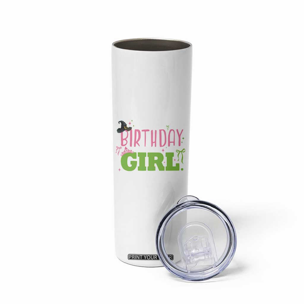 Birthday Girl Skinny Tumbler Witch Pink Green Toddler Baby 1st 2nd 3rd 4th 5th 6th 7th TS10 Print Your Wear