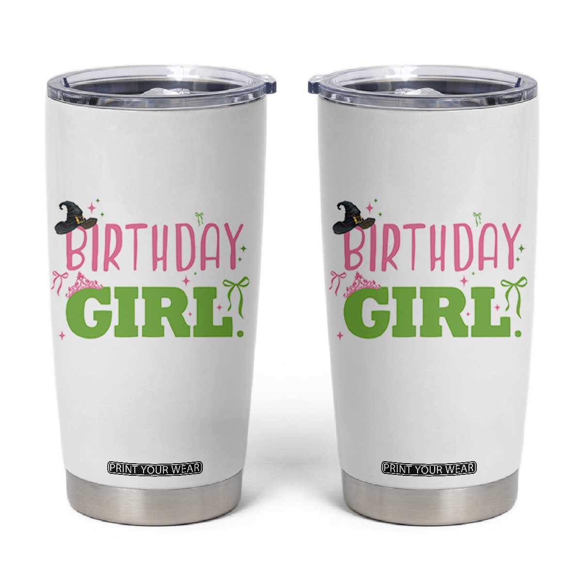 Birthday Girl Tumbler Cup Witch Pink Green Toddler Baby 1st 2nd 3rd 4th 5th 6th 7th TS10 White Print Your Wear
