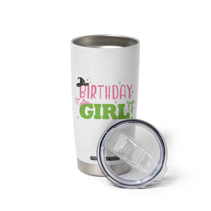 Birthday Girl Tumbler Cup Witch Pink Green Toddler Baby 1st 2nd 3rd 4th 5th 6th 7th TS10 Print Your Wear