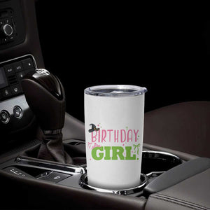 Birthday Girl Tumbler Cup Witch Pink Green Toddler Baby 1st 2nd 3rd 4th 5th 6th 7th TS10 Print Your Wear
